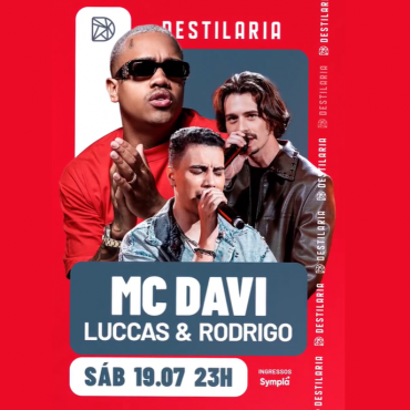 MC Davi + Luccas & Rodrigo