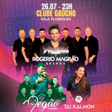 Negão + Tai Kalmon +  Rogério Magrão e  Bandas