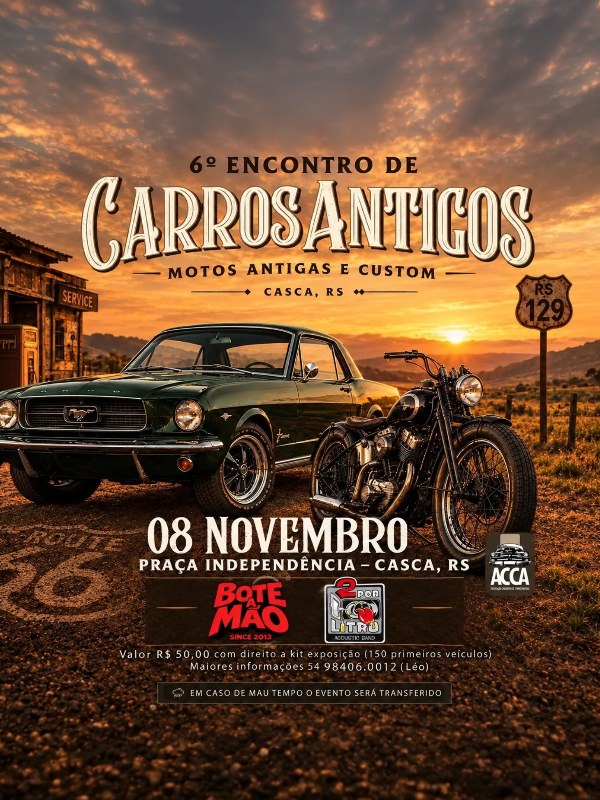 6º Encontro de Carros Antigos, Motos Antigas e Custom